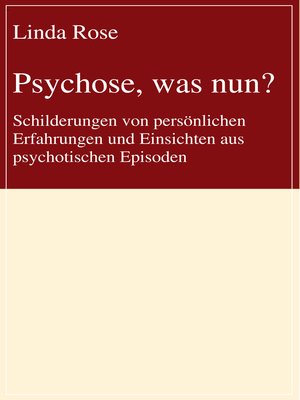 cover image of Psychose, was nun?
